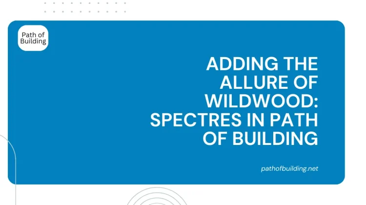 Spectres in Path of Building